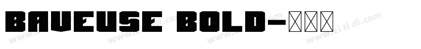Baveuse BOLD字体转换
